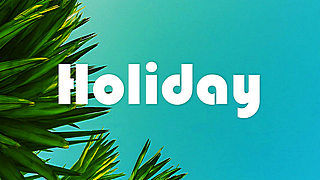 Holiday – Happy Tropical House Music