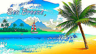 Sea Breeze – Refreshing Tropical Music